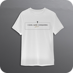 "Veni, Vidi, Vici" || The White Tee
